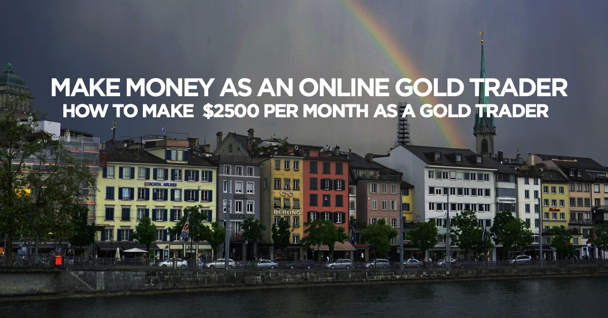 Make money as an online gold trader